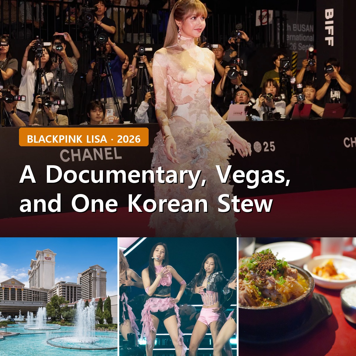 BLACKPINK’s Lisa Just Got a Documentary — Here’s What’s Coming Next, and the Korean Stew She Fell For