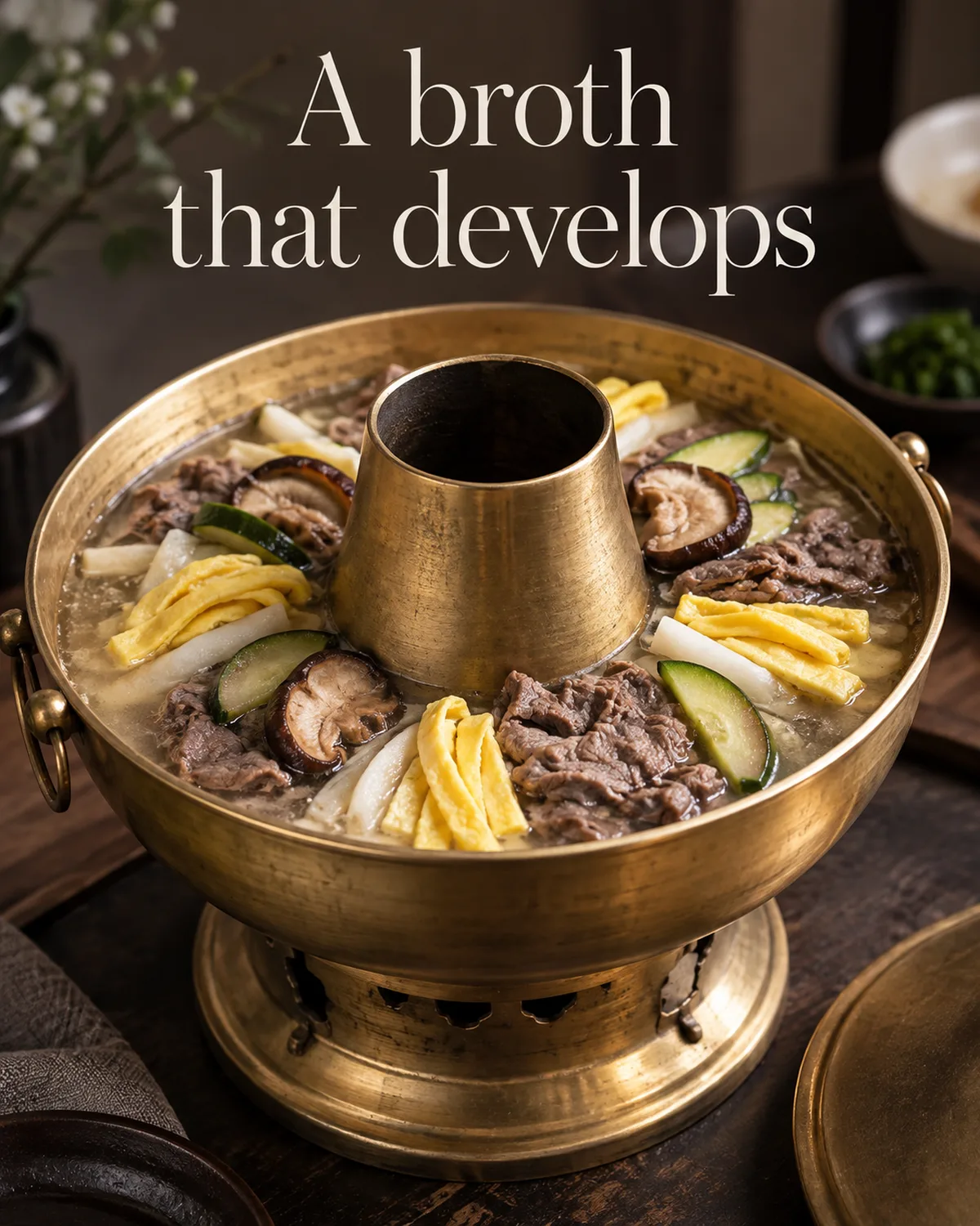 Sinseollo is a heated broth course.