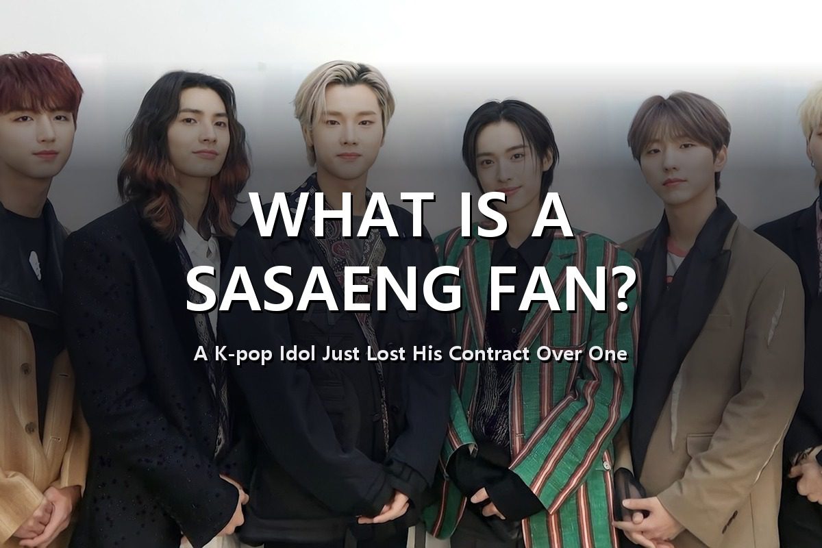 What Is a Sasaeng Fan? A K-pop Idol Just Lost His Contract Over One